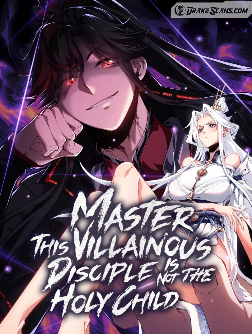 Master: This Villainous Disciple Is Not The Holy Child – Drake Scans